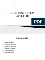 High Resolution Satellites