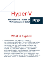 Hyper-V: Microsoft's Latest Server Virtualization Solution