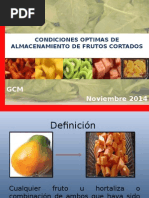 Condiciones de Almacenamiento de Frutos Cortados