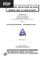 Material Selection in High Speed Car-A Case Study