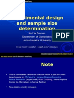 Experimental Design and Sample Size Determination: Karl W Broman Department of Biostatistics Johns Hopkins University