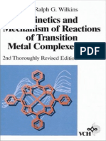 Kinetics and Mehanism of Reactions of Transition Metal Complexes by Ralph G. Wilkins