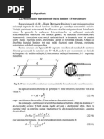 2.2 Rezistoare Dependente 2.2.3 Rezistoarele Dependente de Fluxul Luminos - Fotorezistoare