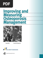 Improving and Measuring Osteoporosis Management