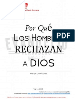 Por Qué Los Hombres Rechazan A Dios