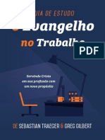 Guia de Estudo - O Evangelho No Trabalho - Sebastian Trager e Greg Gilbert