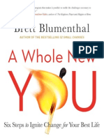 A Whole New You Six Steps To Ignite Change For Your Best Life - Brett Blumenthal