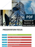 Telecom Sector: Presented by Pallavi.B - 66 Mms Marketing