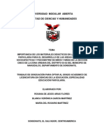 IMPORTANCIA DE LOS MATERIALES DIDÁCTICOS EN LA EDUCACIÓN PARVULARIA PARA EL DESARROLLO DE LAS ÁREAS COGNITIVAS, SOCIOAFECTIVAS Y PSICOMOTRIZ DE NIÑOS Y NIÑAS DE LA SECCIÓN CINCO DE LA ZONA URBANA DEL DISTRITO 03-02 DEL MUNICIPIO DE NAHUIZALCO, DEPARTAMENTO DE SONSONATE.