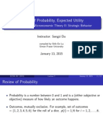 Review of Probability, Expected Utility: Economics 302 - Microeconomic Theory II: Strategic Behavior