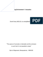 Building Environment 1: Acoustics: David Coley (6E2.22, D.a.coley@bath - Ac.uk)