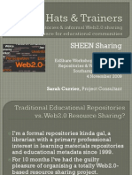 SHEEN Sharing Presentation To EdShare Workshop On Traditional Repositories vs. Web2.0 Sharing, 4 November 2009