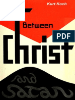 Between Christ and Satan - Kurt Koch