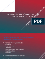 Pruebas de Presión Produccion en Yacimientos de Gas