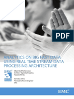 Analytics On Big Fast Data Using A Realtime Stream Data Processing Architecture