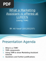 What A Marketing Assistant Is Offered at Lureen: (Using TRM)