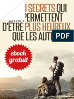 Les 10 Secrets Qui Me Permettent Detre Plus Heureux Que Les Autres