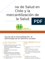 Sistema de Salud en Chile y La Mercantilización de La Salud