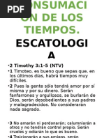 La Consumacion Delos Tiempos Escatologia