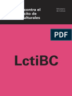 BARRACA de RAMOS, P. (Ed) - La Lucha Contra El Tráfico Ilícito de Bienes Culturales. 2008 PDF