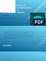 Identificación de Un Sustrato Neurobiológico Común para La