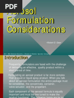 Aerosol Formulation Considerations: - Robert D. Geer