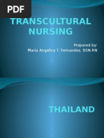 Transcultural Nursing: Prepared By: Maria Angelica T. Fernandez, BSN-RN