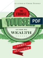 Choose Yourself Guide To Wealth