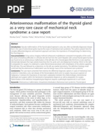 Arteriovenous Malformation of The Thyroid Gland As A Very Rare Cause of Mechanical Neck Syndrome: A Case Report