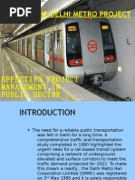 The Delhi Metro Project