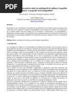 Modesto Gayo: Encuentros y Desencuentros Entre La Sociología de La Cultura y La Gestión Cultural. A Propósito de La Desigualdad".