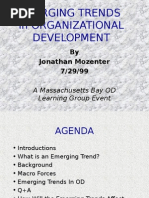 Emerging Trends in Organizational Development: by Jonathan Mozenter 7/29/99