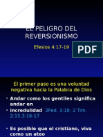 El Peligro Del Reversionismo