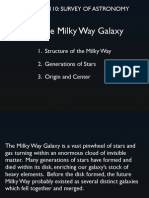 The Milky Way Galaxy: Astronomy 110: SURVEY OF ASTRONOMY