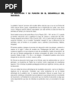 Ensayo Final Curso 1 Pensamiento Pedagógico Cláisco y Contemporaneo - La Educación y Su Función en El Desarrollo Del Individuo