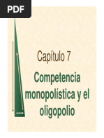 Cap 7 - Competencia Monopolistica y Oligopolio