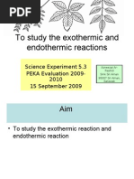 Experiment To Study The Exothermic and Endothermic Reactions