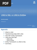 Linq To SQL Vs Linq To Entities