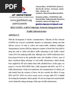 BUS-VANET: A BUS Vehicular Network Integrated With Traffic Infrastructure