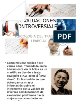 Evaluaciones Controversiales