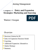 Global Marketing Management: Chapter 8 Entry and Expansion Strategies: Marketing and Sourcing