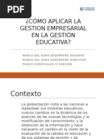 ¿Cómo Aplicar La Gestion Empresarial en La Gestión Educativa?