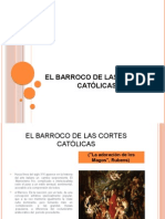 El Barroco de Las Cortes Católicas