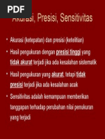 Akurasi, Presisi, Sensitivitas