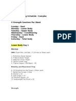 Weekly Training Schedule - Samples: Warmup SMR (Foam Roll, LAX Ball,) 5-10 Rolls or 30sec Each