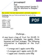 Trial and Improvement 2