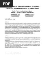 Política y Sociedad, 2010, Vol. 47 Núm. 1: 137-152 137 Políticas Públicas Sobre Discapacidad en España. Hacia Una Perspectiva Basada en Los Derechos