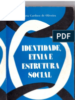 Roberto Cardoso de Oliveira - Identidade Etnia e Estrutura Social