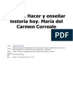 Clase 7. Hacer y Enseñar Historia Hoy. María Del Carmen Correale