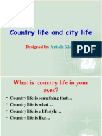 Country Life and City Life: Designed by